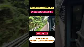 Sengottai to Achankovil budget travel  35 rs [upl. by Loggins962]