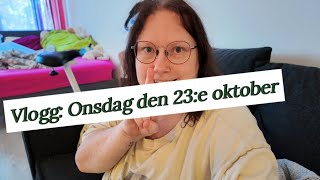 Vlogg Onsdag den 23e oktober [upl. by Ranique]