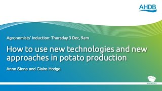 Agronomists Induction Challenging the norm  new approaches in potatoes [upl. by Chuah434]