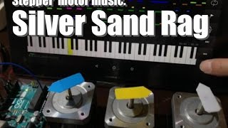 Silver Sand Rag  Stepper motor music [upl. by Brand]