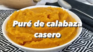 Puré de calabaza casero [upl. by Santoro]