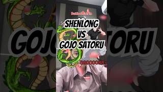 Shenlong vs Gojo Satoru 🥶 [upl. by Marron615]