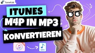 M4P zu MP3 iTunes M4P in MP3 konvertieren [upl. by Kachine]