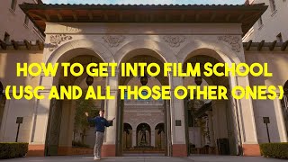 How To Get Into Film School [upl. by Anaehr]