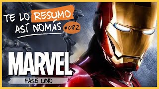 Marvel Fase 1  Te Lo Resumo Así Nomás82 [upl. by Ailec979]