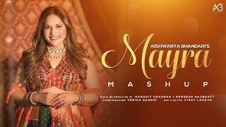 Mayra Mashup 2022 Aishwarya Bhandari Rajasthani FolkBhaat Mamera song mayramashup wedding song [upl. by Gruchot324]