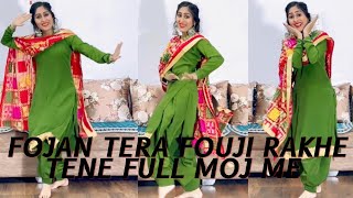 Fouji Fojan  Fojan Tera Fouji Rakhe Tene Full Moj Me Dance Video Sapna ChaudharyPoonam Chaudhary [upl. by Enwad830]