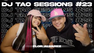 FLOR ALVAREZ  DJ TAO Turreo Sessions 23 [upl. by Kato]