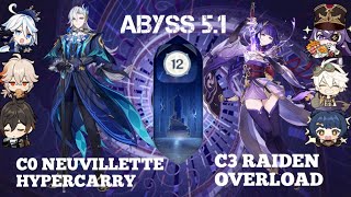 C0 Neuvillette Hypercarry amp C3 Raiden Overload  Spiral Abyss 51 Floor 12 Genshin Impact [upl. by Eerak5]