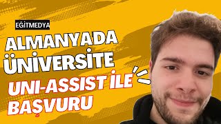 UNIASSIST ALMANYADA ÜNİVERSİTE BAŞVURULARI NASIL YAPILIR [upl. by Yregerg]