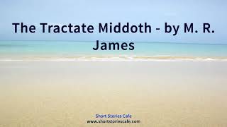 The Tractate Middoth by M R James [upl. by Jemie]