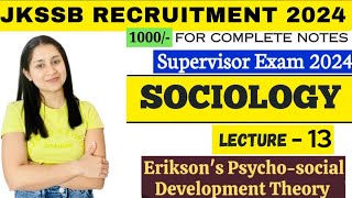 JKSSB Supervisor Classes  Erikson Psychosocial Development Theory  Erikson stages of Development [upl. by Osrit]