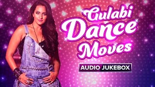 Gulabi Dance Moves  Sonakshi Sinha  Bollywood Hit Songs  Eros Now [upl. by Petta]