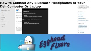 How to Connect Your Bluetooth Headphones to your Dell Computer Or Laptop [upl. by Yelir]