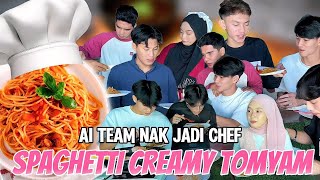 SPAGHETTI CREAMY TOMYAM🍝 AI TEAM NK JADI CHEF 🧑‍🍳 [upl. by Suilmann]