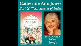 Author and Emmy nominated screenwriter Catherine Ann Jones reads quotEast and West Stories of Indiaquot [upl. by Past503]