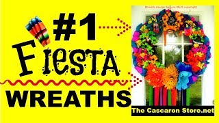 Fiesta Wreaths The Cascaron Store Designs [upl. by Haslett199]