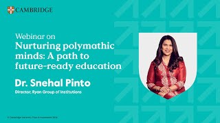 Webinar Nurturing Polymathic Minds A Path to FutureReady Education [upl. by Aleek]