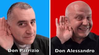 Intervista Doppia  Don Patrizio  Don Alessandro [upl. by Avot]