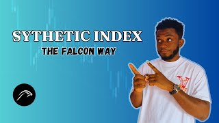 How To Trade Synthetic Index  Falcon Strategy [upl. by Theron284]