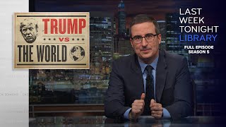 S5 E1 Trump vs the World Parkland amp Australia Last Week Tonight with John Oliver [upl. by Ardnayek]