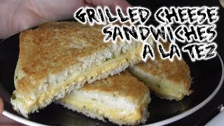 Grilled cheese sandwiches á la Tez [upl. by Orlanta447]