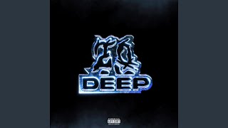 20 DEEP [upl. by Kennan]