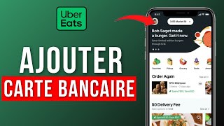 Comment Ajouter Une Carte Bancaire Sur Uber Eats  Tuto Rapide [upl. by Bainter543]