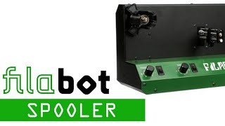 Filabot Spooler Overview [upl. by Loesceke984]