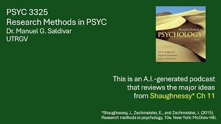 Shaughnessy  Research methods in psychology  Dr Saldivar  Chapter 11 [upl. by Norrad]