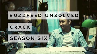 Buzzfeed Unsolved Crack  Season Six [upl. by Balthazar]