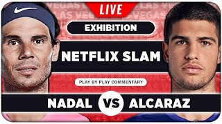 NADAL vs ALCARAZ • Netflix Slam 2024 • LIVE Tennis PlaybyPlay Stream [upl. by Afinom]