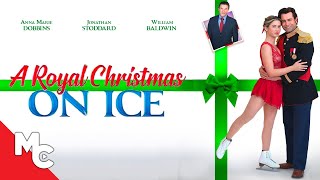 A Royal Christmas On Ice  Full Movie 2023  Romantic Comedy  Anna Marie Dobbins [upl. by Wootan]