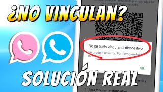 Whatsapp Plus No Vincula Solución ✅ Whatsapp Plus Ultima versión No se pudo vincular el dispositivo [upl. by Ennaillij455]