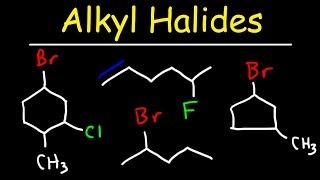 Naming Alkyl Halides  IUPAC Nomenclature [upl. by Wilburt]