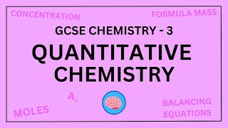 AQA GCSE Chemistry in 10 Minutes  Topic 3  Quantitative Chemistry [upl. by Vere397]