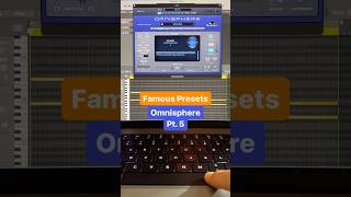 FAMOUS PRESETS 263 quotOmnispherequot Pt 5  🤖 you know both 👀 [upl. by Muscolo]