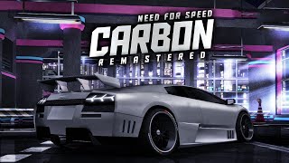 NFS CARBON REMASTERED 2022  Lamborghini Murciélago Extended Customization amp Gameplay 4K [upl. by Yeoj606]