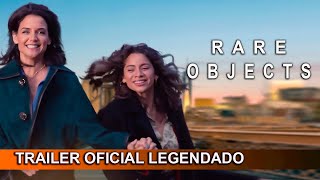 Rare Objects 2023 Trailer Oficial Legendado [upl. by Eneleoj]