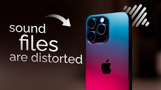 Why My iPhone Sound Files Are Distorted explained [upl. by Sundberg]