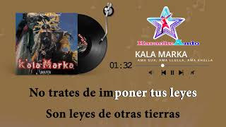 KARAOKEANDO  Kala Marka  Ama Sua Ama Llulla Ama Khella Karaoke [upl. by Colton]