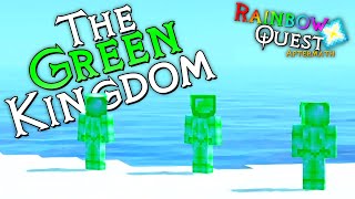 Rainbow Quest Aftermath Green Kingdom Ep4 [upl. by Gayl]