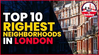 Top 10 richest areas in London [upl. by Riamo]