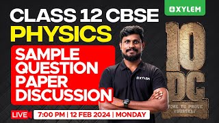 Class 12 CBSE Physics  Sample Question Paper Discussion  XylemCBSE11amp12 [upl. by Rma]