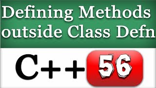 Scope Resolution Operator  Defining Methods outside Class definition in C  Video Tutorial [upl. by Nettle846]