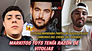 MARKITOS TOYS TENIA RAZON DE VITOLIAS LO VINCULAN CON WL CHORE DEL DORADO  LOS TOYS [upl. by Luhem]