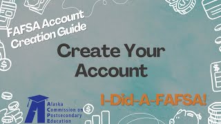 FAFSA Account Creation [upl. by Ahsieyk]