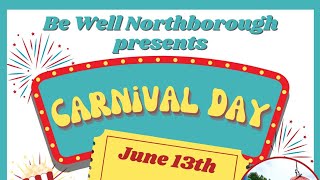 Be Well Northborough Presents Carnival Day  June 13 2024 [upl. by Aldus]