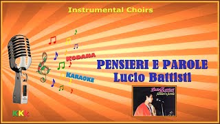 Pensieri E Parole  Lucio Battisti Instrumental con Cori  KoDaNa Karaoke [upl. by Iives]