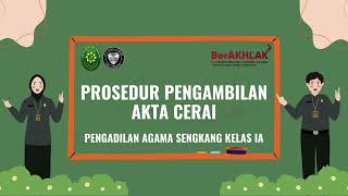 PROSEDUR PENGAMBILAN AKTA CERAI PENGADILAN AGAMA SENGKANG KELAS 1A [upl. by Gone647]